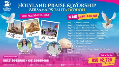 TOUR HOLYLAND 26 MEI - 06 JUNI 2025 ( SUMMER )