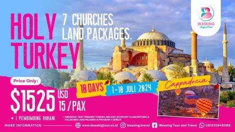  TOUR LIBUR  ANAK SEKOLAH HOLY TURKI 1 JULI 202